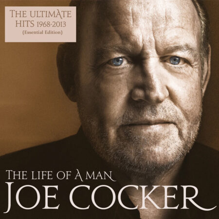 Joe Cocker. The Life Of A Man - The Ultimate Hits 1968-2013 (2LP)
