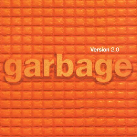 Garbage. Version 2.0 (2LP) (Remastered Edition)