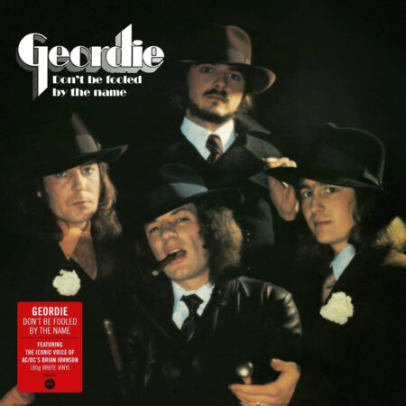 Geordie. Don't Be Fooled By The Name (LP)
