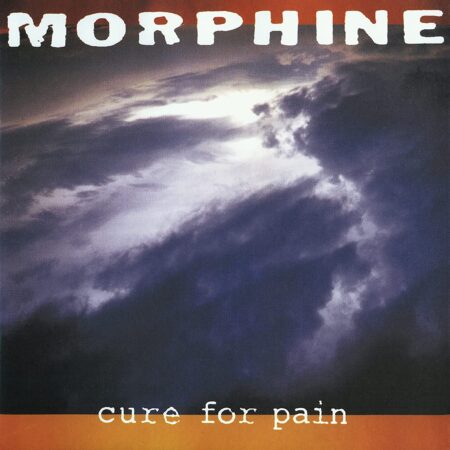 Morphine. Cure For Pain (2LP)