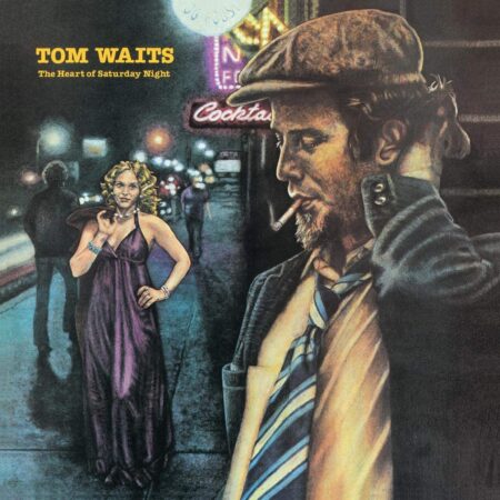 Tom Waits. The Heart Of Saturday Night (LP)