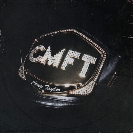 Corey Taylor. CMFT (Autographed Edition) (LP)