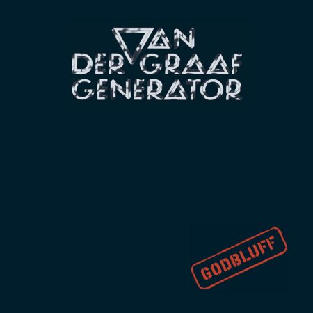 Van Der Graaf Generator. Godbluff (LP)