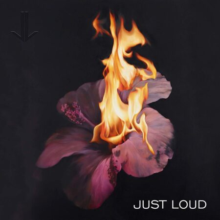 Just Loud. Just Loud (LP) (Limited Coloured Vinyl)
