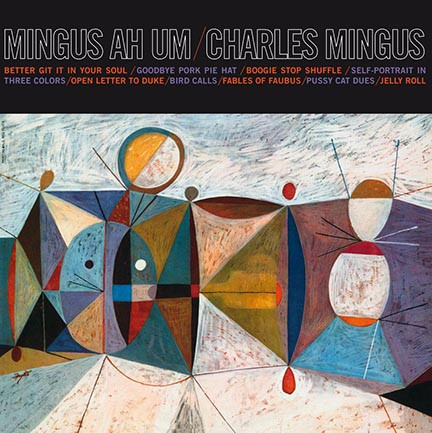 Charles Mingus. Mingus Ah Um (LP) (180g) (Blue Vinyl)