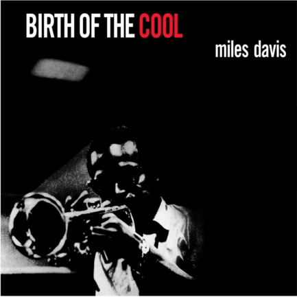 Miles Davis. Birth Of The Cool (LP) (White Vinyl)