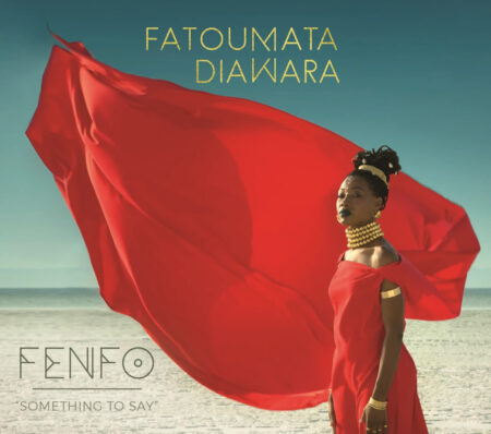 Fatoumata Diawara. Fenfo - Something To Say (LP)