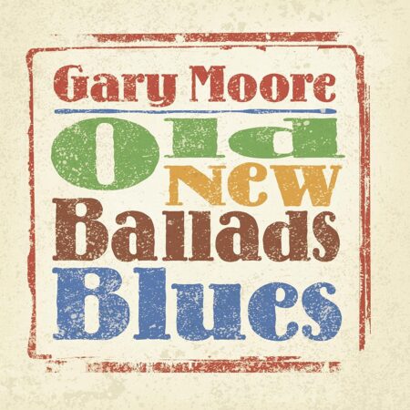 Gary Moore. Old New Ballads Blues (2LP)
