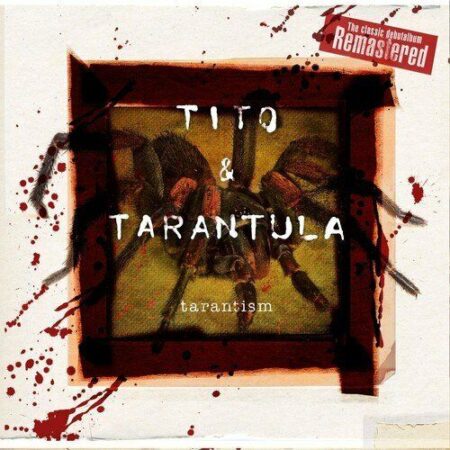 Tito & Tarantula. Tarantism (LP + CD) (180g)