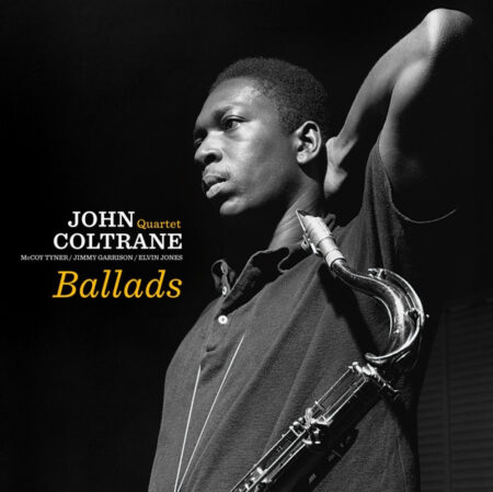 The John Coltrane Quartet. Ballads (LP)
