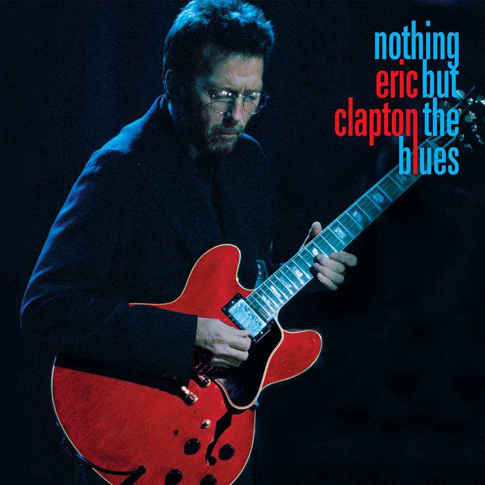 Eric Clapton. Nothing But The Blues (2LP) Gatefold