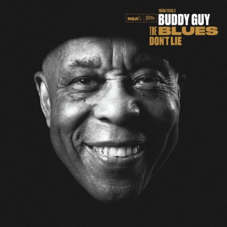 Buddy Guy. The Blues Don't Lie (2LP)