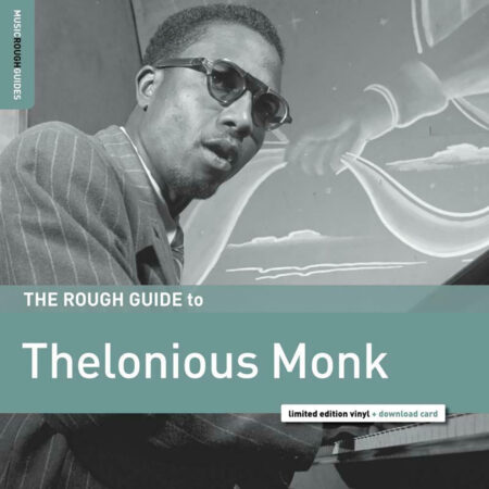 Thelonious Monk. The Rough Guide To Thelonious Monk (LP)