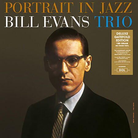 The Bill Evans Trio. Portrait In Jazz (LP) 180g, Gatefold, Deluxe Edition