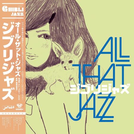 All That Jazz. Ghibli Jazz (LP), Limited Edition