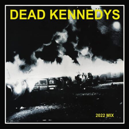 Dead Kennedys. Fresh Fruit For Rotting Vegetables (2022 Mix) (LP) Gatefold, Remastered