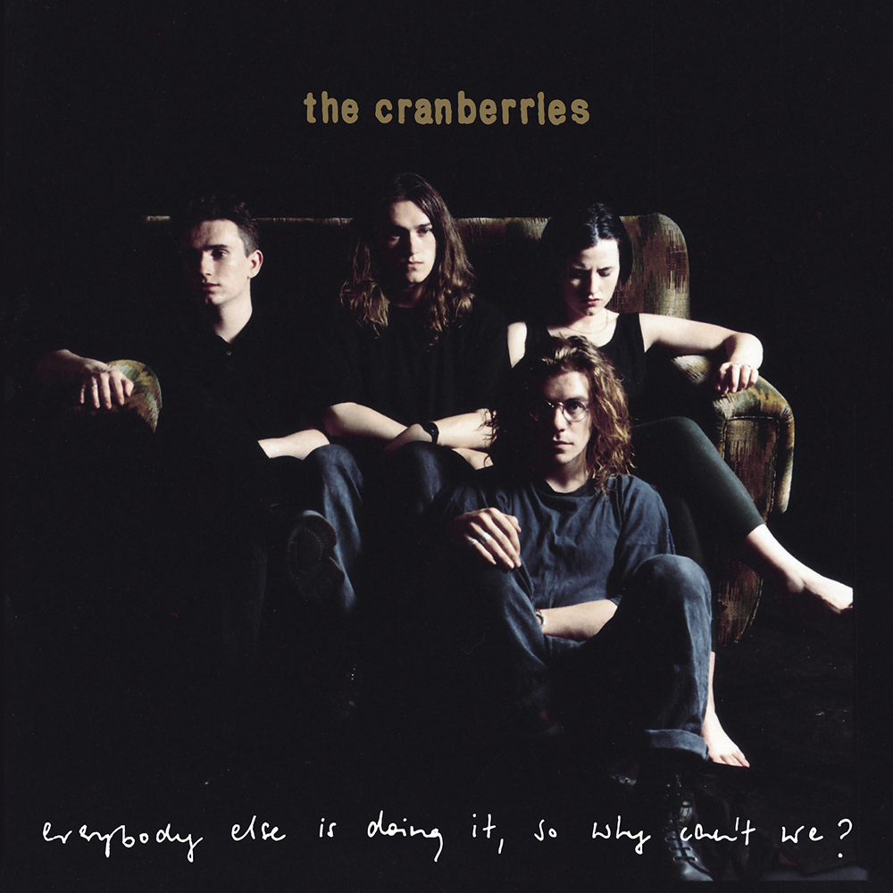 The Cranberries. Everybody Else Is Doing It, So Why Can't We? (LP) 25th Anniversary, Gatefold