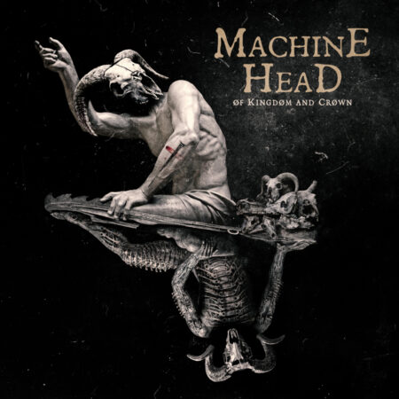 Machine Head. Of Kingdom and Crown (2LP) Gatefold