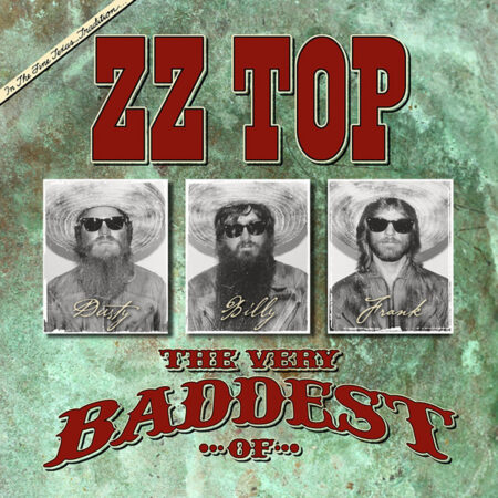 ZZ Top. The Very Baddest Of... ZZ Top (CD)