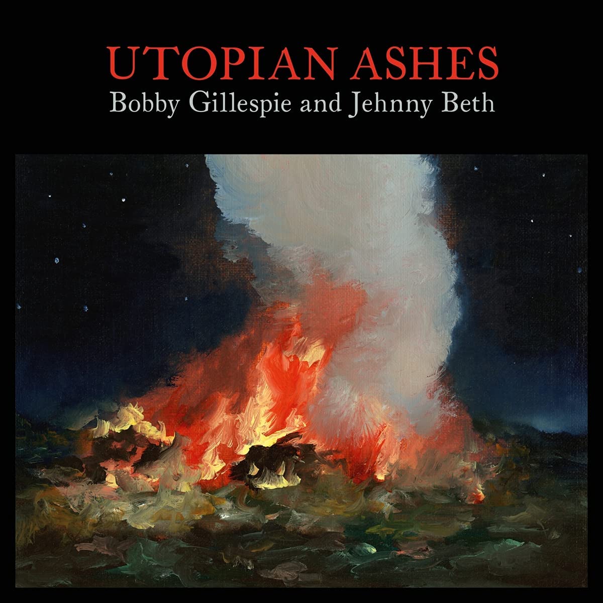 Bobby Gillespie And Jehnny Beth. Utopian Ashes (LP) Red Transparent