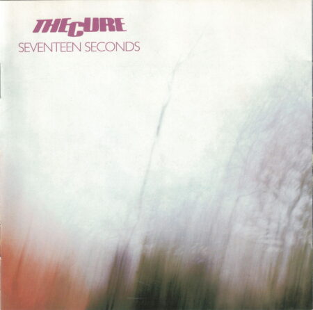 The Cure. Seventeen Seconds (CD) (Remastered)