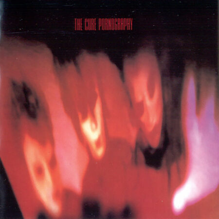 The Cure. Pornography (CD) (Remastered)