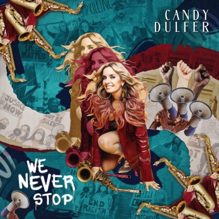 Candy Dulfer. We Never Stop (2LP) Red Vinyl, Gatefold