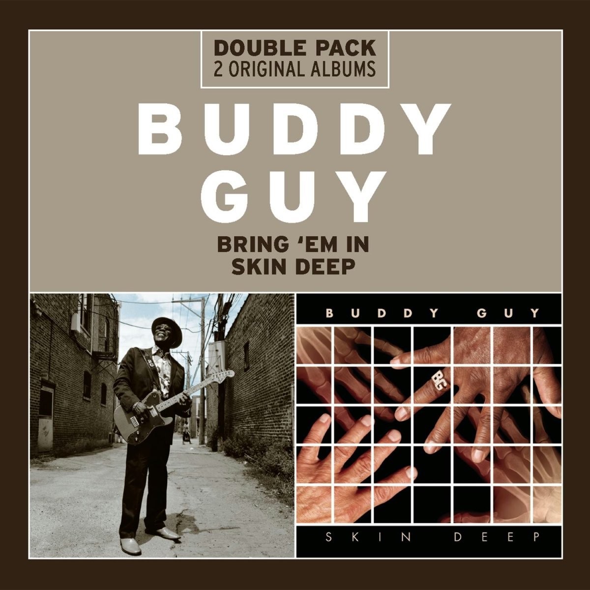 Buddy Guy. Bring 'Em In / Skin Deep (2CD)