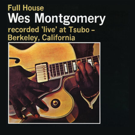 Wes Montgomery. Full House (LP)