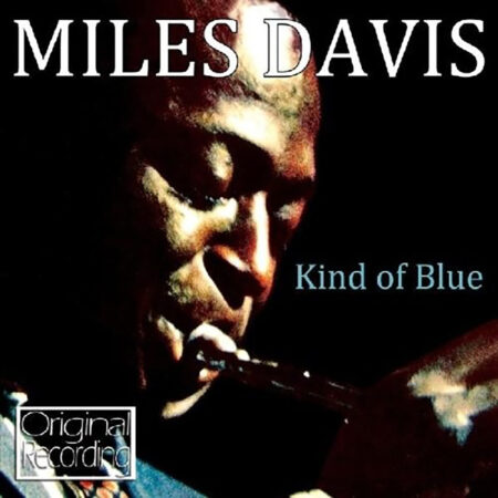 Miles Davis. Kind Of Blue (CD)