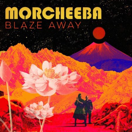 Morcheeba. Blaze Away (LP)